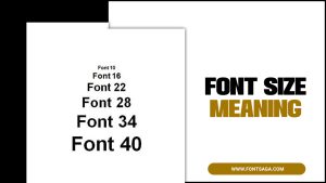 Font Size Meaning – You Should Know