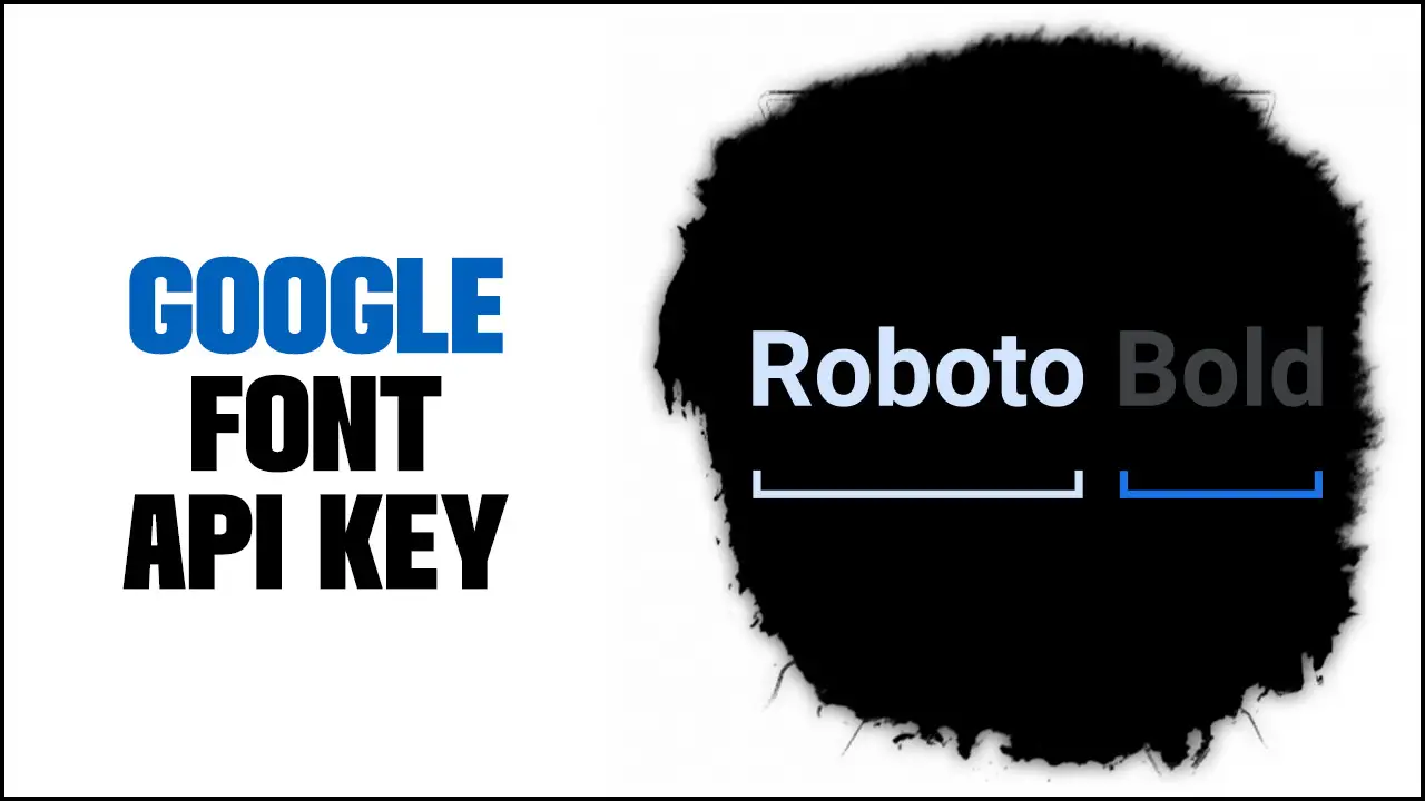  Google Font API Key