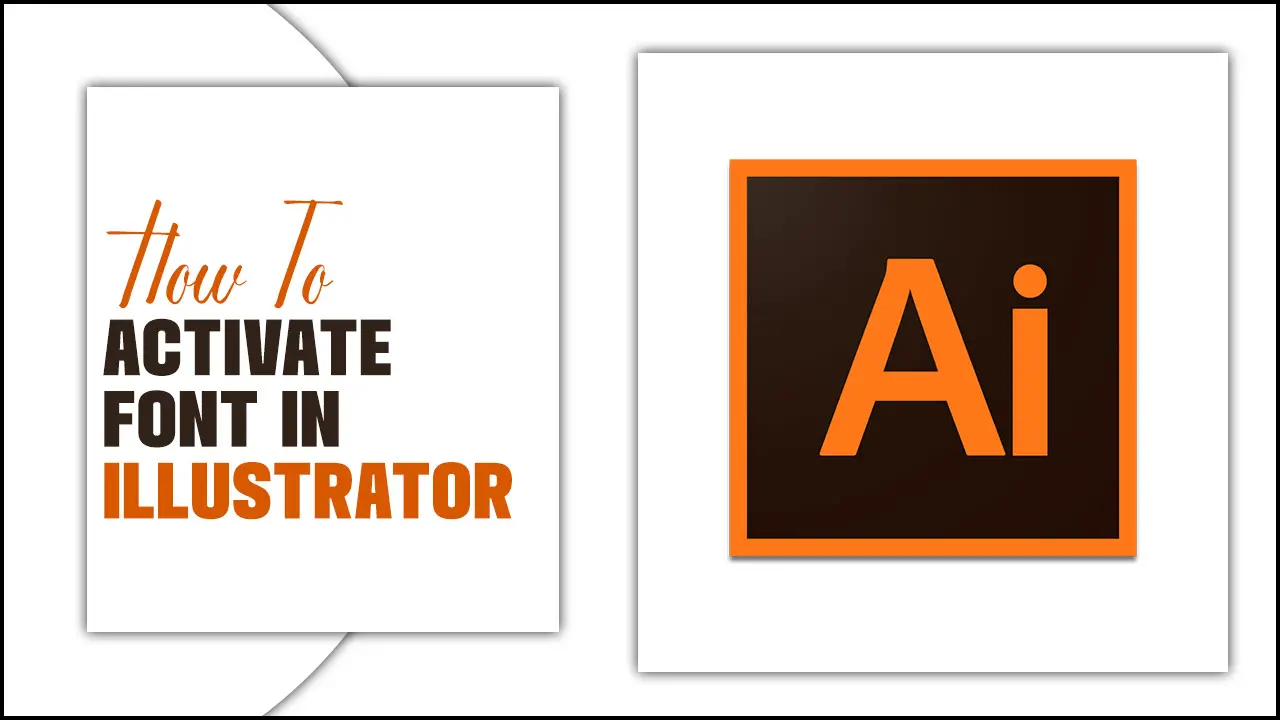 How To Activate Font In Illustrator