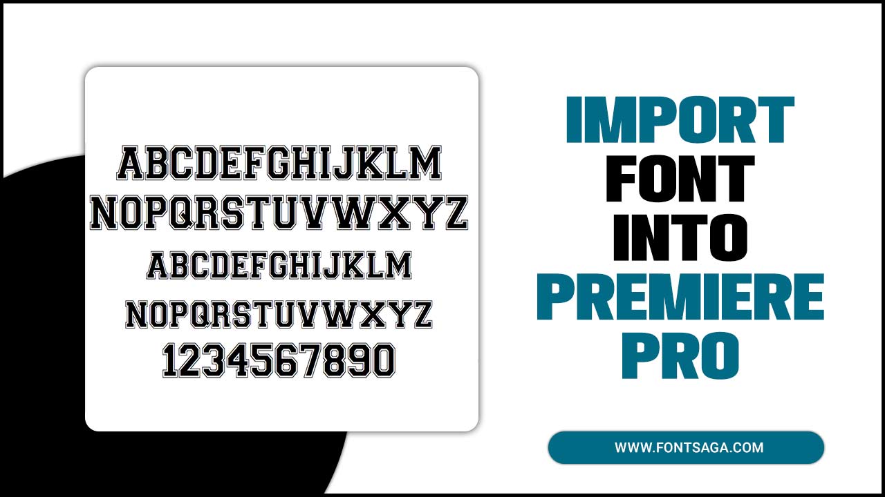 Import Font Into Premiere Pro