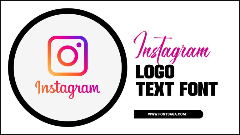 Instagram Logo Text Font: The Ultimate Guide For Designers