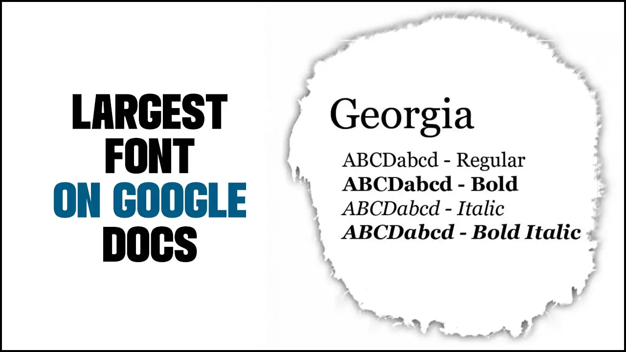 Largest Font On Google Docs