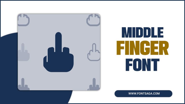 Middle Finger Font- How To Choose