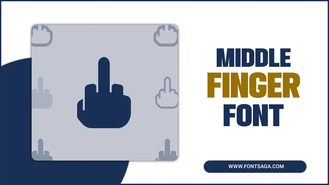 Middle Finger Font