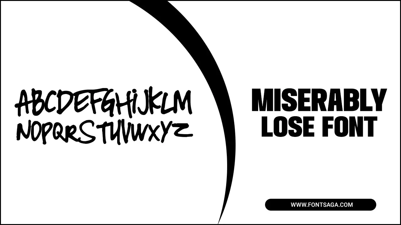 Miserably Lose Font