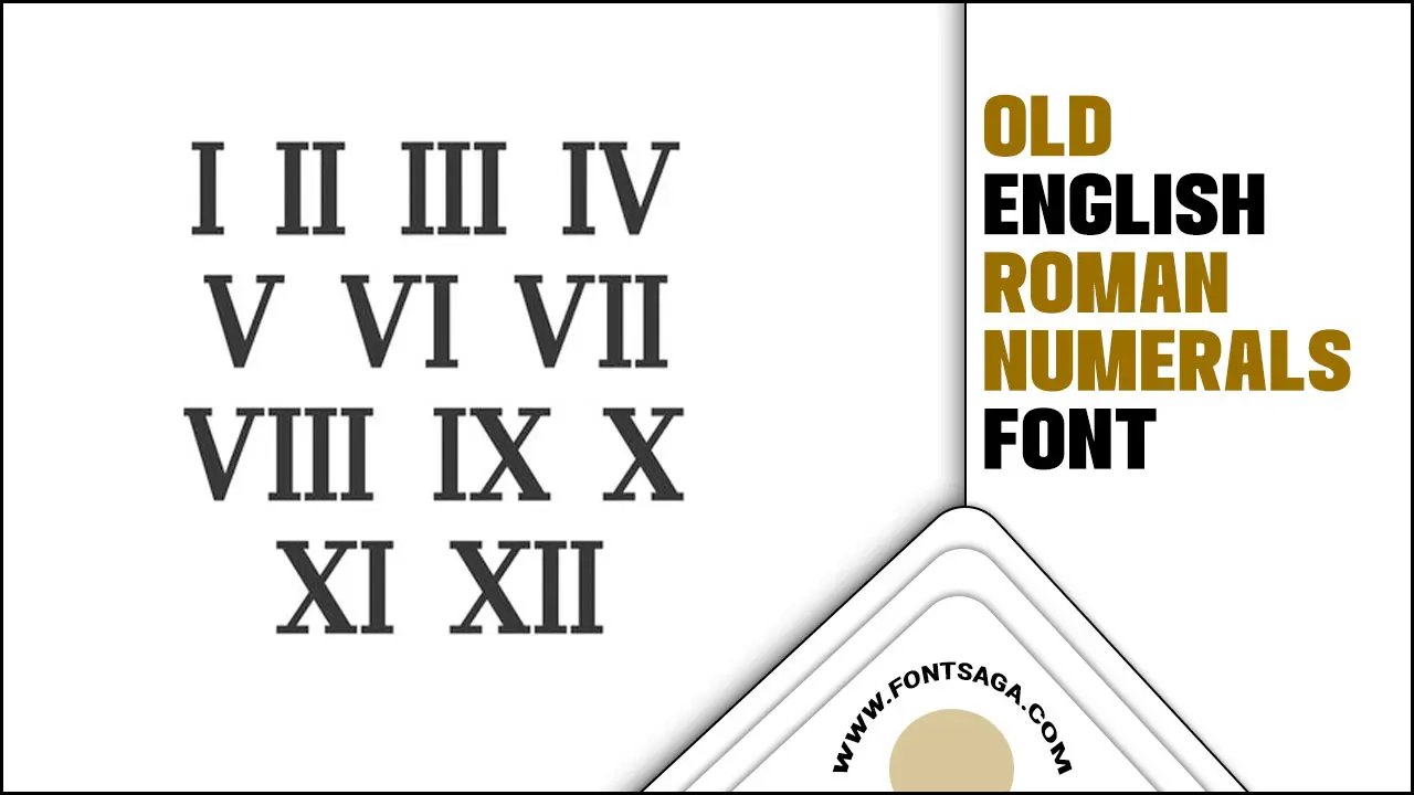 Old English Roman Numerals Font