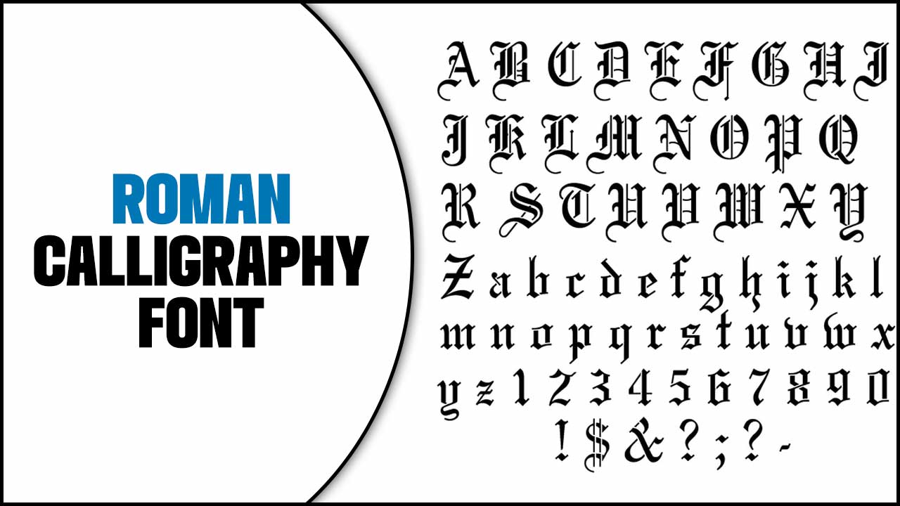 Roman Calligraphy Font