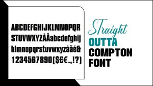 Straight Outta Compton Font: A Must-Have For Designers