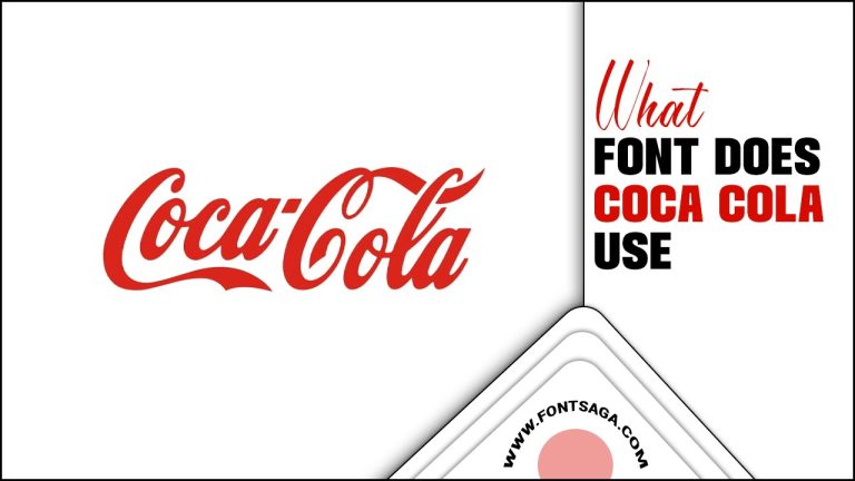 What Font Does Coca Cola Use: Unveiling The Mystery