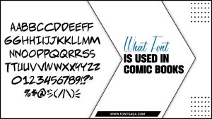 What Font Is Used In Comic Books: A Guide