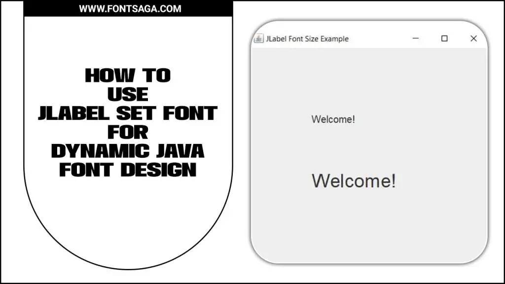 How To Use Jlabel Set Font For Dynamic Java Font Design