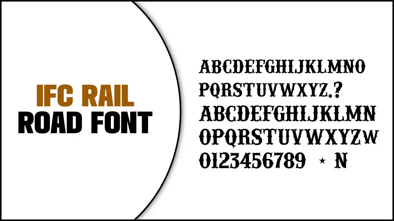 IFC Rail Road Font