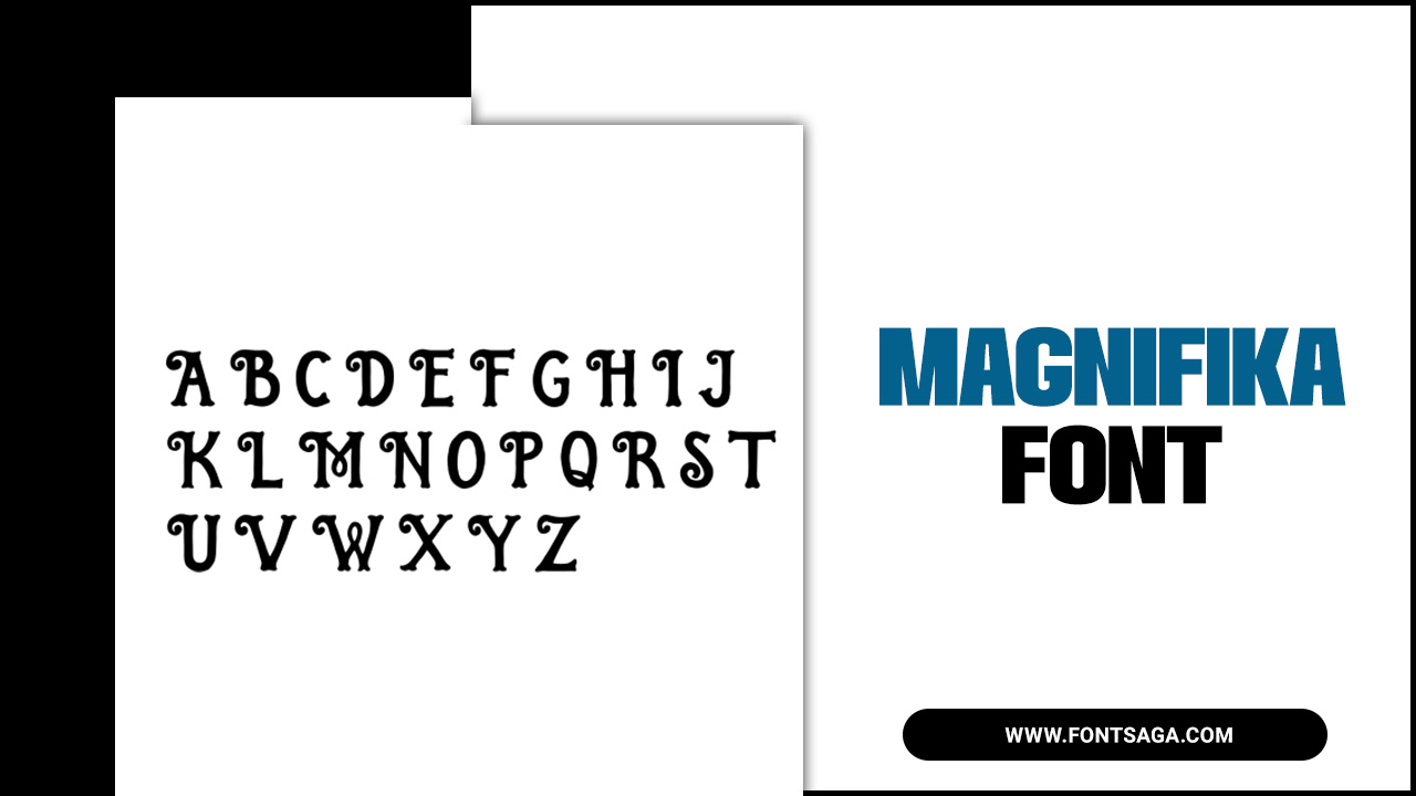 Magnifika Font