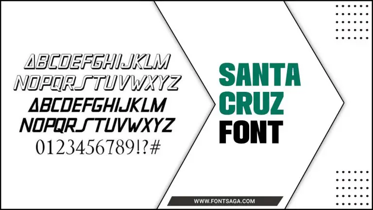 Santa Cruz Font: A Comprehensive Guide