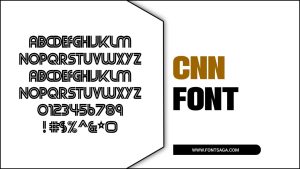 CNN Font: A Closer Look At The Iconic Typeface