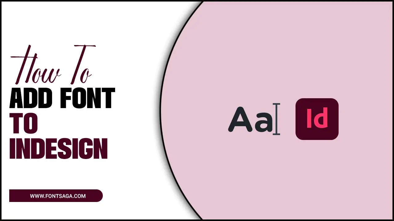 How To Add Font To Indesign