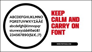 Keep Calm And Carry On Font: Exploring The Font’s Impact