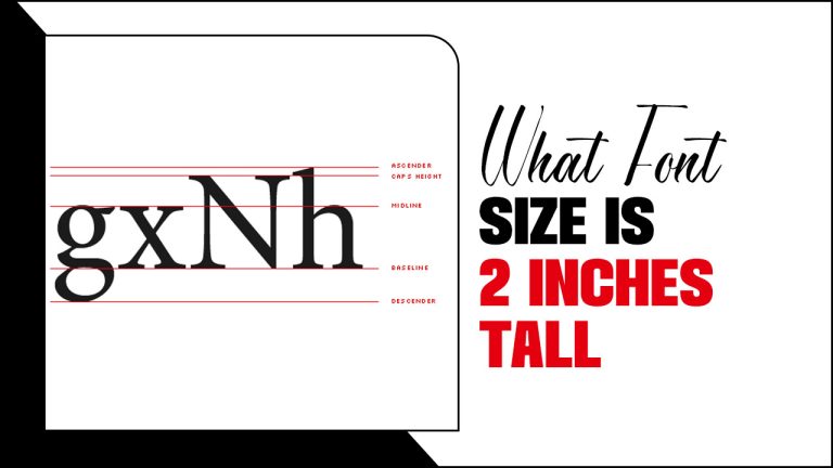 What Font Size Is 2 Inches Tall