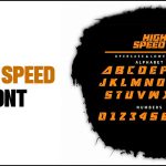 High Speed Font