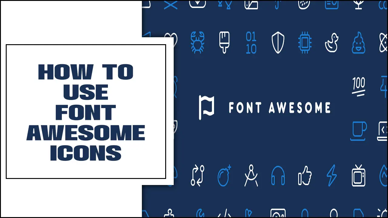 How To Use Font Awesome Icons